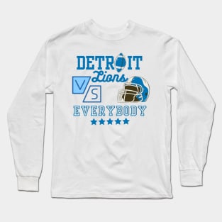 detroit lions vs everybody Long Sleeve T-Shirt